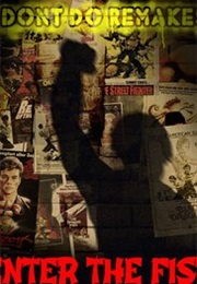 Enter the Fist and the Golden Fleecing (2016)