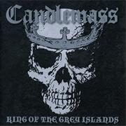 Candlemass - King of Grey Islands