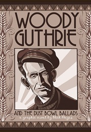 Woody Guthrie and the Dust Bowl Ballads (Nick Hayes)
