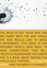 Getting to Maybe: How the World Is Changed (Frances Westley)