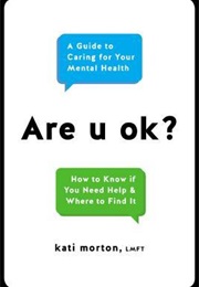 Are U Ok (Kati Morton)