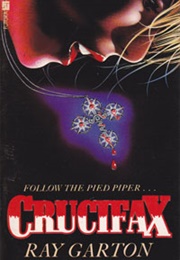 Crucifax (Ray Garton)