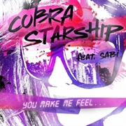 You Make Me Feel... - Cobra Starship Feat. Sabi