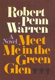 Meet Me in the Green Glen (Robert Penn Warren)
