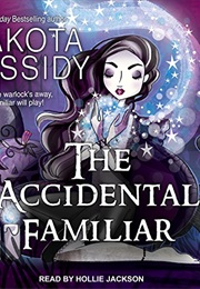 The Accidental Familiar (Dakota Cassidy)