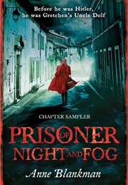 Prisoner of Night and Fog (Anne Blankman)