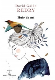 Huir De Mí (David Galán)