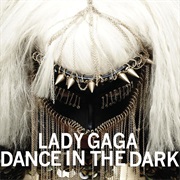 Dance in the Dark - Lady Gaga