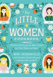 The Little Women Cookbook (Wini Moranville)