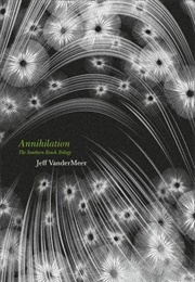 Annihilation (Jeff Vandermeer)