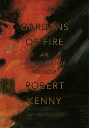 Gardens of Fire (Robert Kenny)