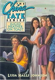 Sliced Heather on Toast (Lissa Halls Johnson)