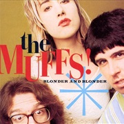 The Muffs -- Blonder and Blonder