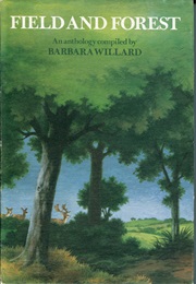Field and Forest (Barbara Willard)