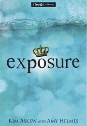Exposure (Kim Askew and Amy Helmes)