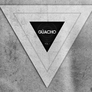 Vol. 1 – Guacho (2012)