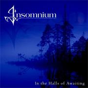 Insomnium - In the Halls of Awaiting