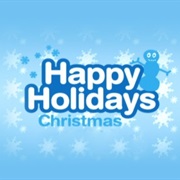 Happy Holidays: Christmas