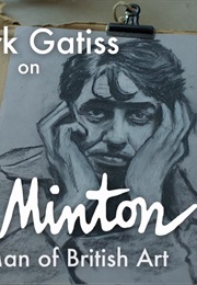 Mark Gatiss on John Minton: The Lost Man of British Art (2018)