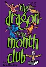 The Dragon of the Month Club (Iain Reading)