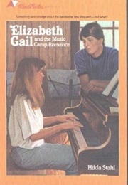 Elizabeth Gail and the Music Camp Romance (Hilda Stahl)