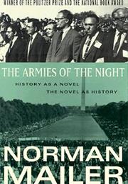The Armies of the Night by Norman Mailer