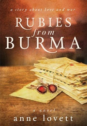 Rubies From Burma (Anne Lovett)