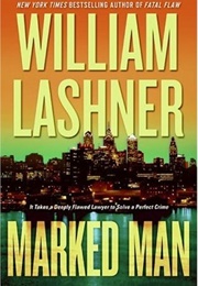 Marked Man (William Lashner)