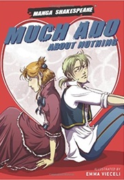 Much Ado About Nothing (Emma Vieceli)