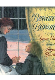 Beware Beware (Susan Hill)