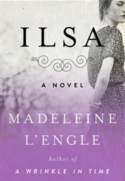 Ilsa (Madeleine L'engle)