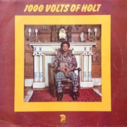 John Holt 1000 Volts of Holt (1973) [Compilation]