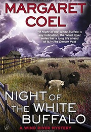 Night of the White Buffalo (Margaret Coel)