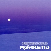 Netherworld: Morketid
