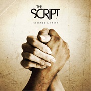 The Script- Science and Faith