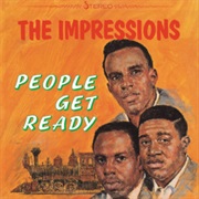 The Impressions, &quot;People Get Ready&quot;