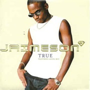 Jaimeson Featuring Angel Blu - True