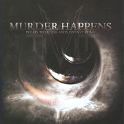 Murder Happens- Dead Worlds and Dying Suns