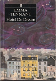Hotel De Dream (Emma Tennant)