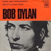 One of Us Must Know (Sooner or Later)