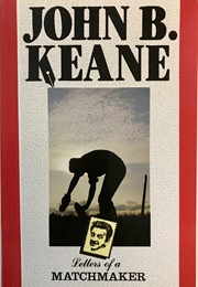 Letters of a Matchmaker (John B Keane)