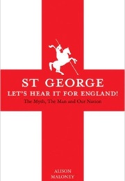 St George (Alison Maloney)