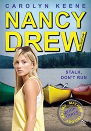 Stalk, Don't Run (Carolyn Keene)