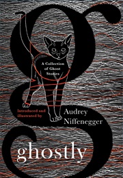 Ghostly (Audrey Niffenegger)