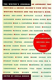 The Writer's Journal: 40 Contemporary Writers and Their Journals (Sheila Bender)