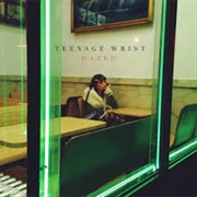 Mirror Talk - Teenage Wrist