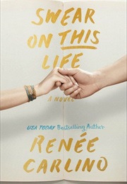 Swear on This Life (Renee Carlino)