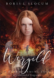 Wergild (Boris L. Slocum)
