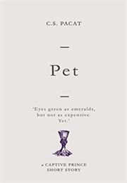 Pet (C.S. Pacat)