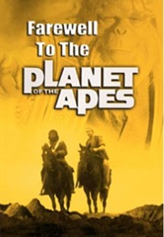 Farewell to the Planet of the Apes(TVm) (1981)